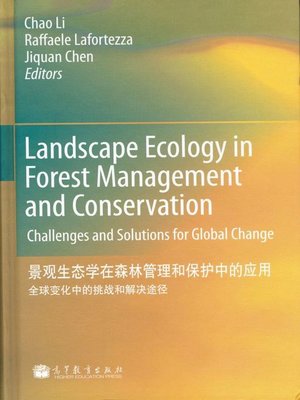 cover image of Landscape Ecology in Forest Management and Conservation-Challenges and Solutions for Global Change